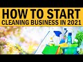 How to Start Your Own Cleaning Business in 2021