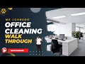 Office Cleaning Walkthrough