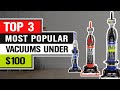 Top 3 Vacuum Cleaners Under 0 in 2024 🎯